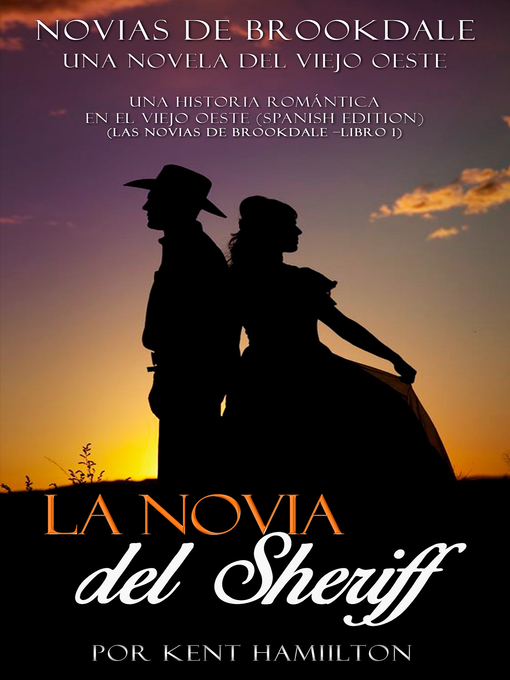 Title details for La novia del Sheriff by Kent Hamilton - Available